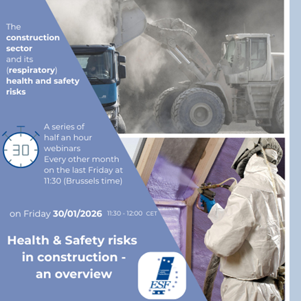 ESF webinar series “The construction sector and its (respiratory) health and safety risks”